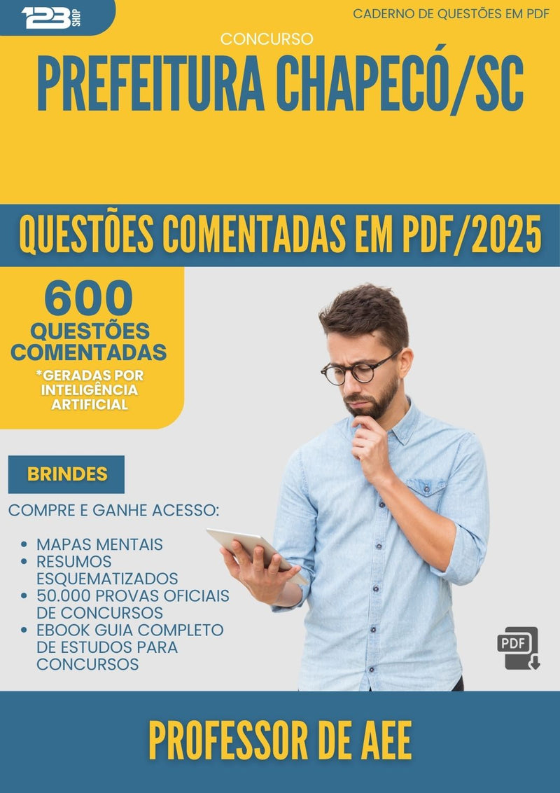 1000 Questões Comentadas para Concurso Professor De Aee da Prefeitura Chapeco Sc 2025 - 600 Questões