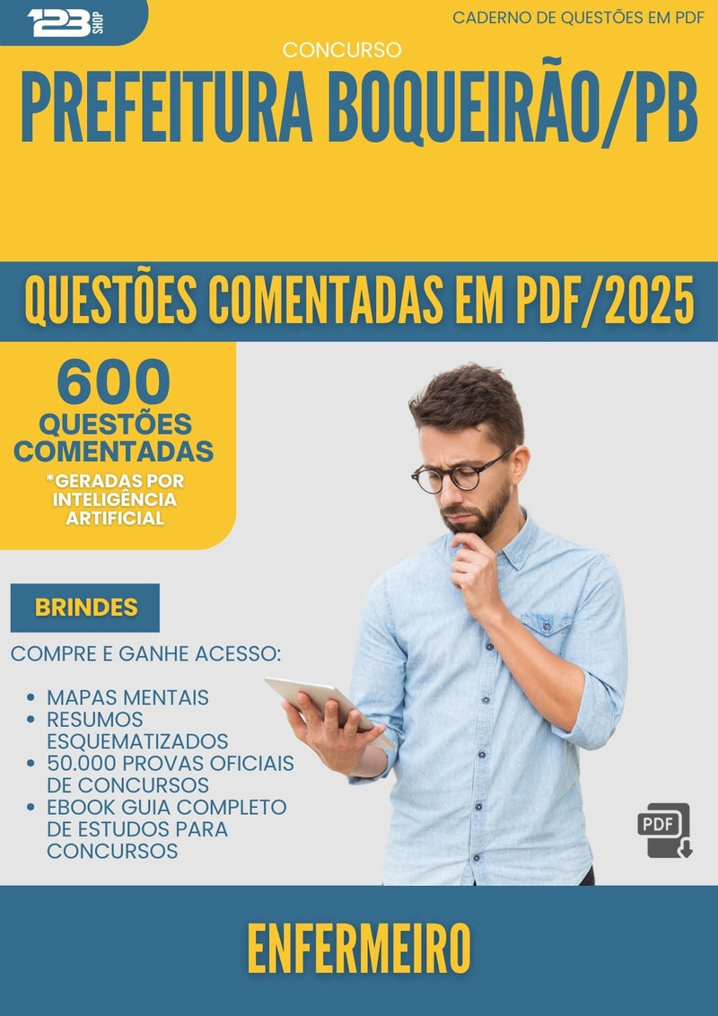 1000 Questões Comentadas para Concurso Enfermeiro da Prefeitura Boqueirao Pb 2025 - 600 Questões