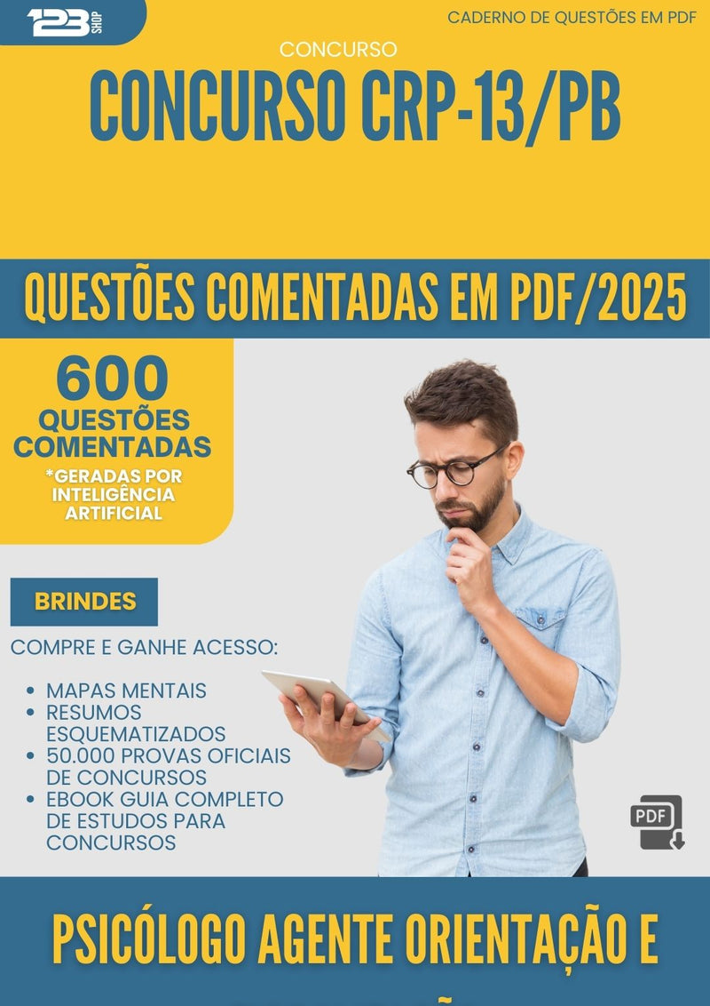 1000 Questões Comentadas para Concurso Psicologo Agente De Orientacao E Fiscalizacao Crp 13 Pb 2025 - 600 Questões