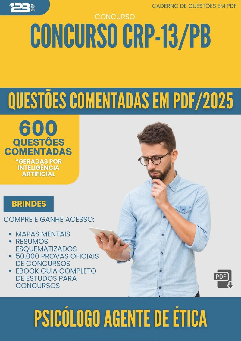 1000 Questões Comentadas para Concurso Psicologo Agente De Etica Profissional Crp 13 Pb 2025 - 600 Questões