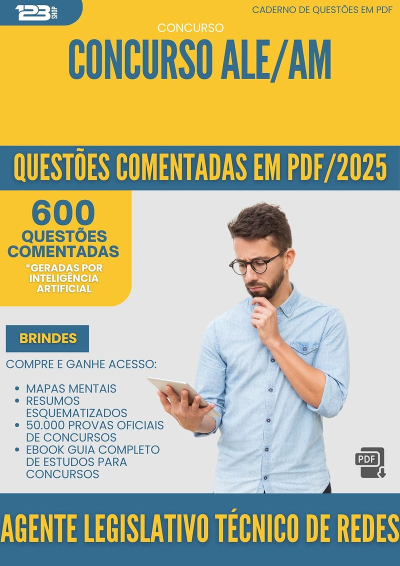 1000 Questões Comentadas para Concurso Agente Legislativo Tecnico De Redes Ale Am 2025 - 600 Questões