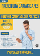 1000 Questões Comentadas para Concurso Procurador Municipal da Prefeitura Cariacica Es 2025 - 600 Questões