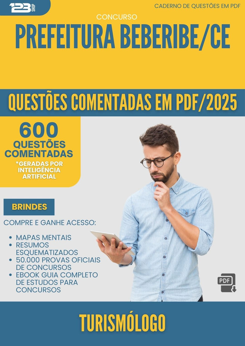 1000 Questões Comentadas para Concurso Turismologo da Prefeitura Beberibe Ce 2025 - 600 Questões