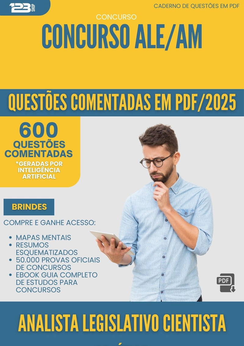 1000 Questões Comentadas para Concurso Analista Legislativo Cientista Politico Ale Am 2025 - 600 Questões