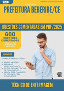 1000 Questões Comentadas para Concurso Tecnico De Enfermagem da Prefeitura Beberibe Ce 2025 - 600 Questões