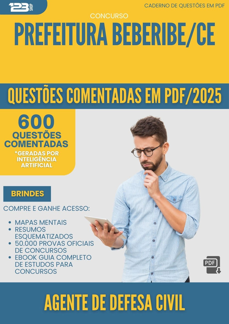 1000 Questões Comentadas para Concurso Agente De Defesa Civil da Prefeitura Beberibe Ce 2025 - 600 Questões