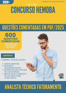 1000 Questões Comentadas para Concurso Analista Tecnico Faturamento Hemoba 2025 - 600 Questões