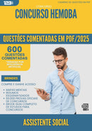 1000 Questões Comentadas para Concurso Assistente Social Hemoba 2025 - 600 Questões