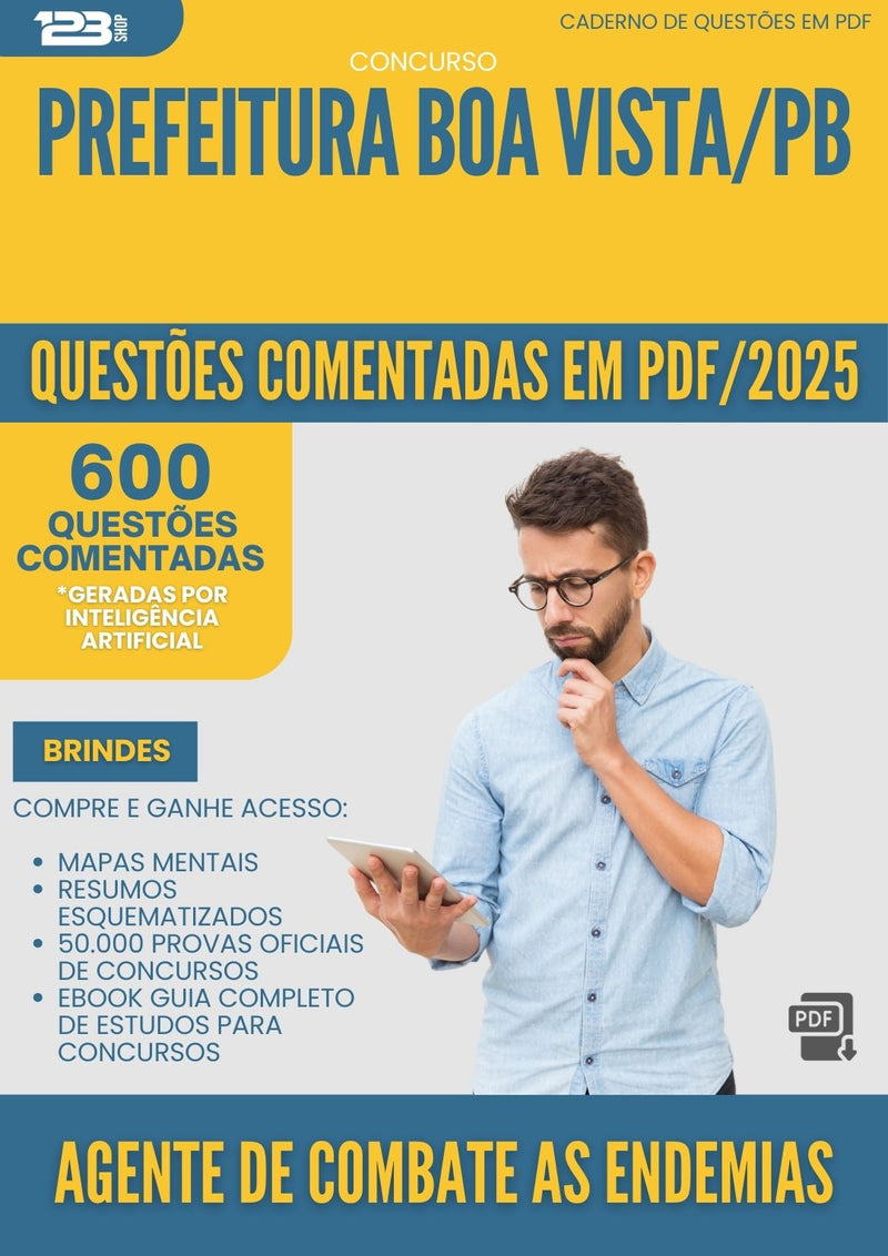 1000 Questões Comentadas para Concurso Agente De Combate As Endemias da Prefeitura Boa Vista Pb 2025 - 600 Questões