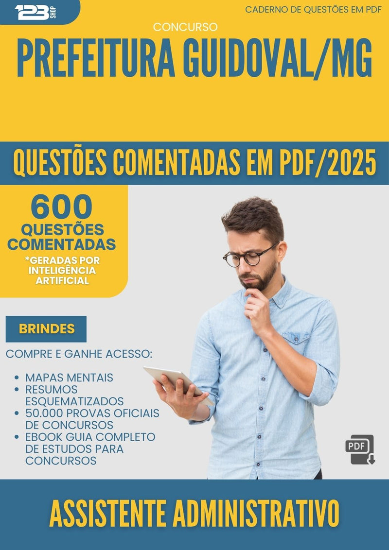 1000 Questões Comentadas para Concurso Assistente Administrativo da Prefeitura Guidoval Mg 2025 - 600 Questões
