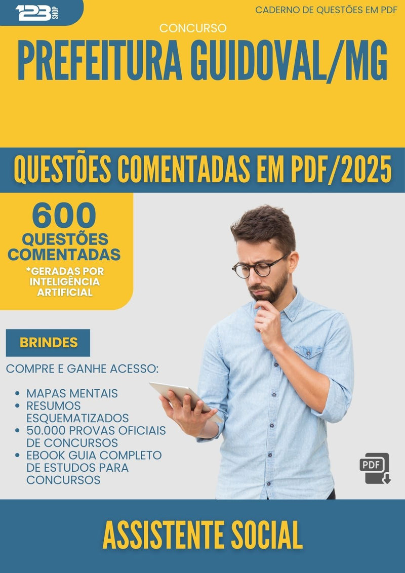 1000 Questões Comentadas para Concurso Assistente Social da Prefeitura Guidoval Mg 2025 - 600 Questões