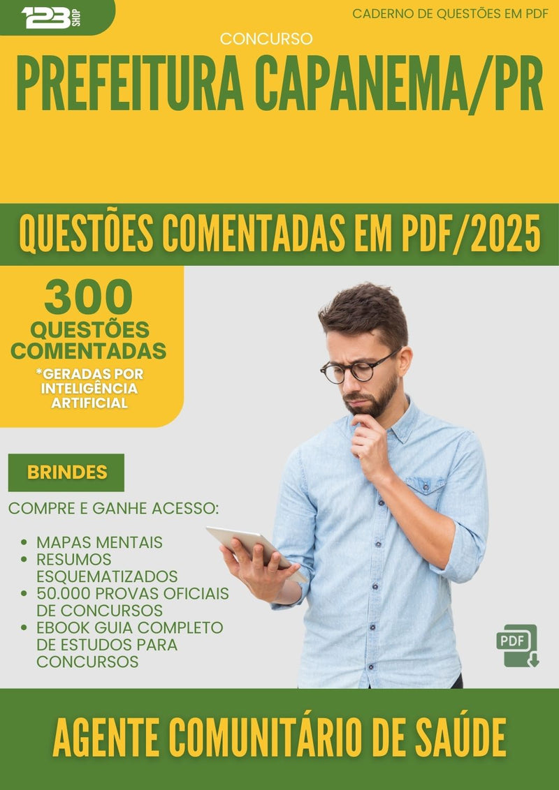 1000 Questões Comentadas para Concurso Agente Comunitario De Saude da Prefeitura Capanema Pr 2025 - 400 Questões