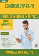 1000 Questões Comentadas para Concurso Analista Administrativo Crp 13 Pb 2025 - 400 Questões