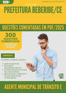 1000 Questões Comentadas para Concurso Agente Municipal De Transito E Transporte da Prefeitura Beberibe Ce 2025 - 400 Questões