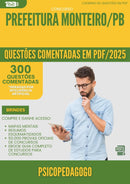 1000 Questões Comentadas para Concurso Psicopedagogo da Prefeitura Monteiro Pb 2025 - 400 Questões