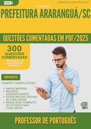 1000 Questões Comentadas para Concurso Professor De Portugues da Prefeitura Ararangua Sc 2025 - 400 Questões