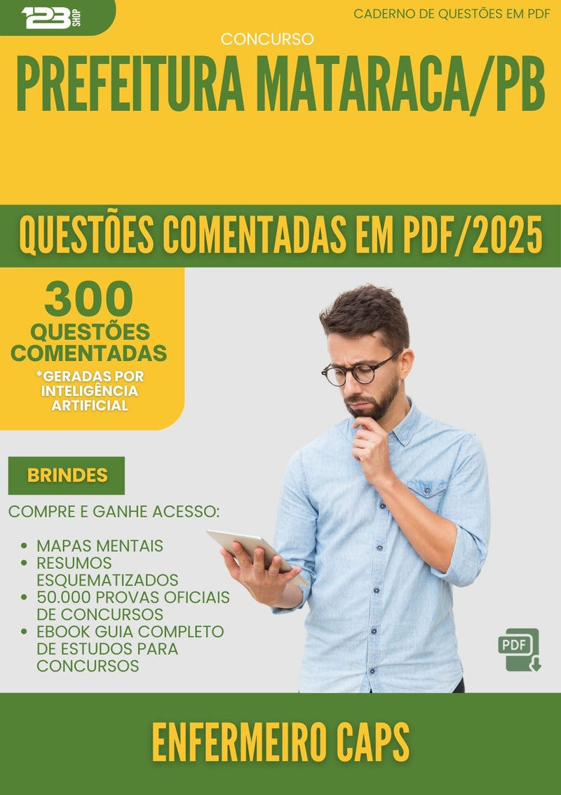 1000 Questões Comentadas para Concurso Enfermeiro Caps da Prefeitura Mataraca Pb 2025 - 400 Questões
