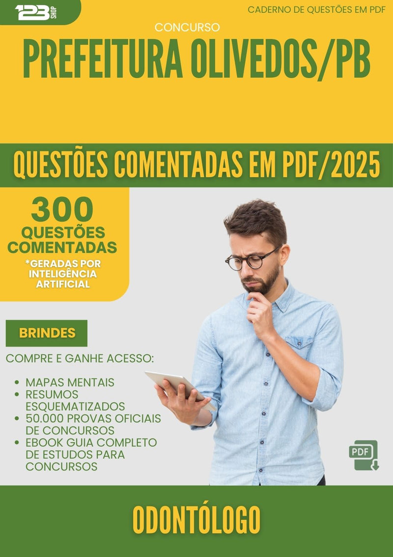 1000 Questões Comentadas para Concurso Odontologo da Prefeitura Olivedos Pb 2025 - 400 Questões
