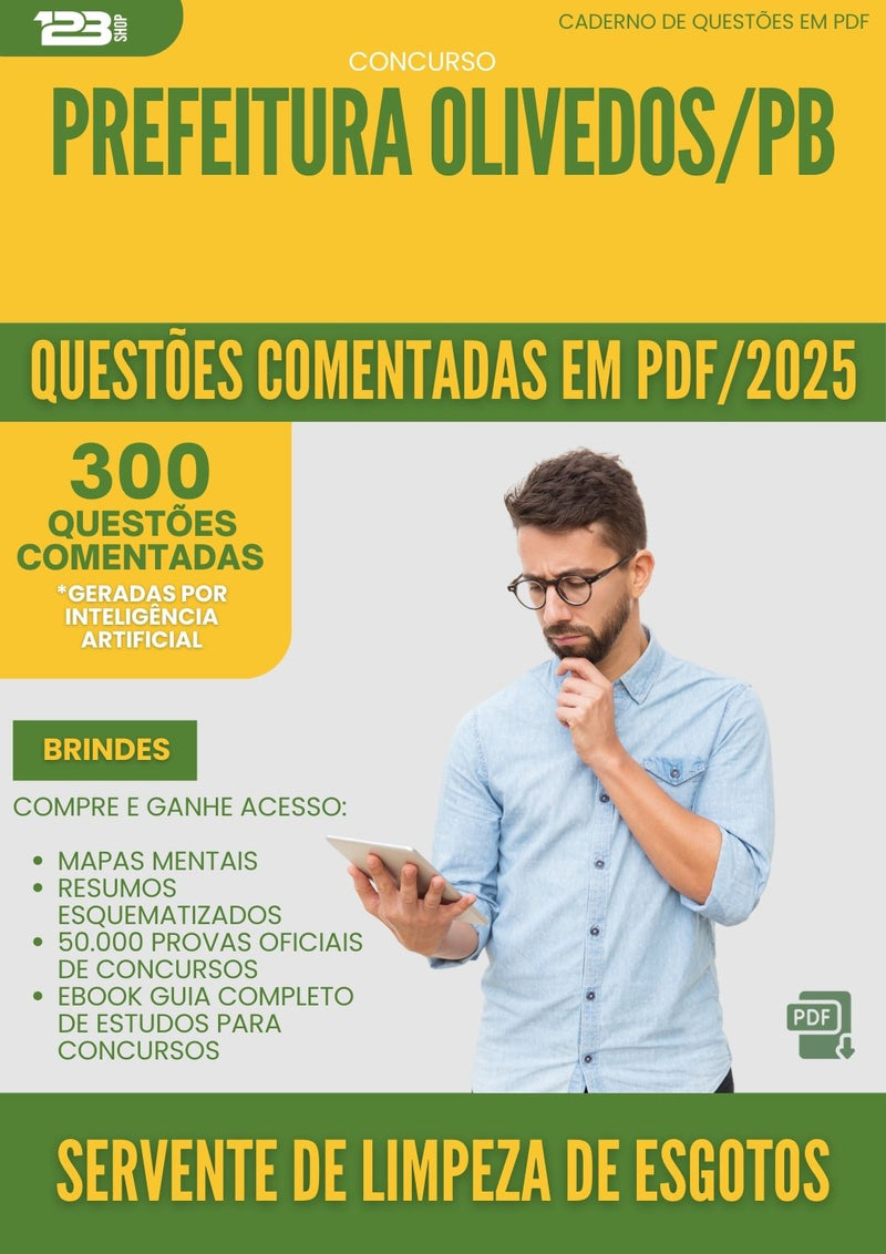 1000 Questões Comentadas para Concurso Servente De Limpeza De Esgotos da Prefeitura Olivedos Pb 2025 - 400 Questões