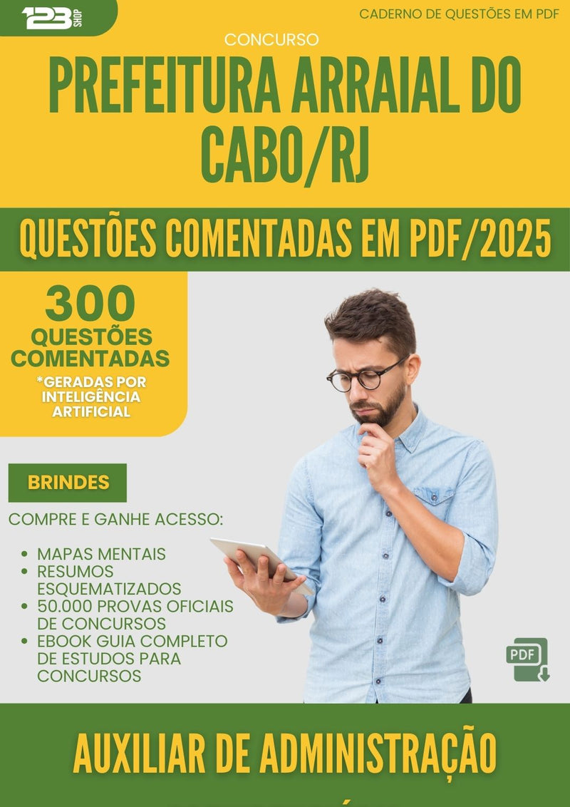 1000 Questões Comentadas para Concurso Auxiliar De Administracao Previdenciaria da Prefeitura Arraial Do Cabo Rj 2025 - 400 Questões