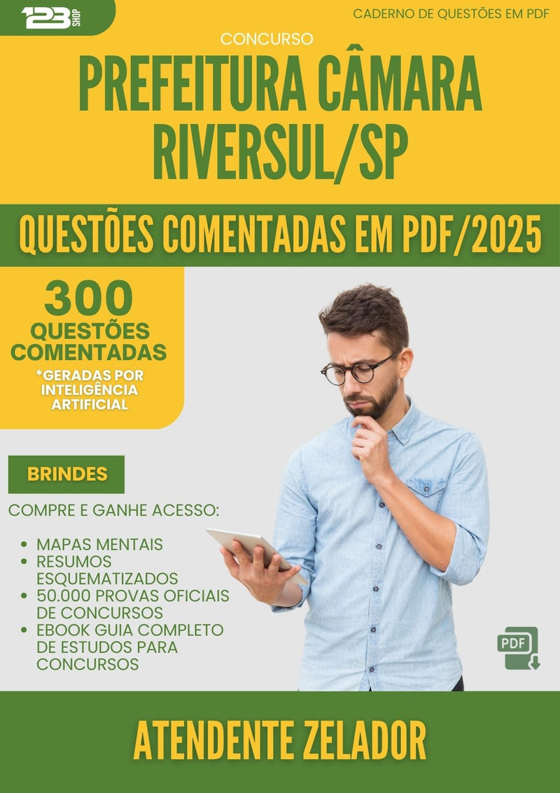 1000 Questões Comentadas para Concurso Atendente Zelador Camara da Prefeitura Riversul Sp 2025 - 400 Questões