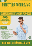 1000 Questões Comentadas para Concurso Auditor De Vigilancia Sanitaria da Prefeitura Rodeiro Mg 2025 - 400 Questões