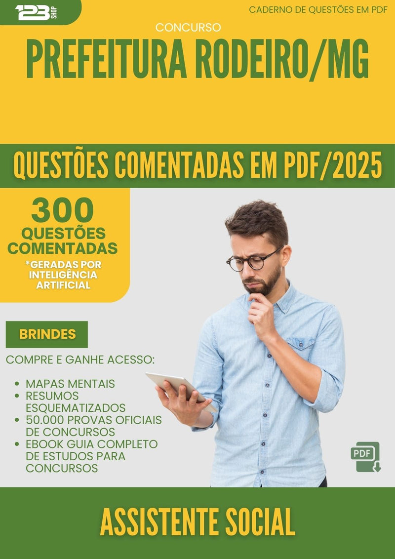 1000 Questões Comentadas para Concurso Assistente Social da Prefeitura Rodeiro Mg 2025 - 400 Questões