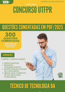1000 Questões Comentadas para Concurso Tecnico De Tecnologia Da Informacao Utfpr 2025 - 400 Questões