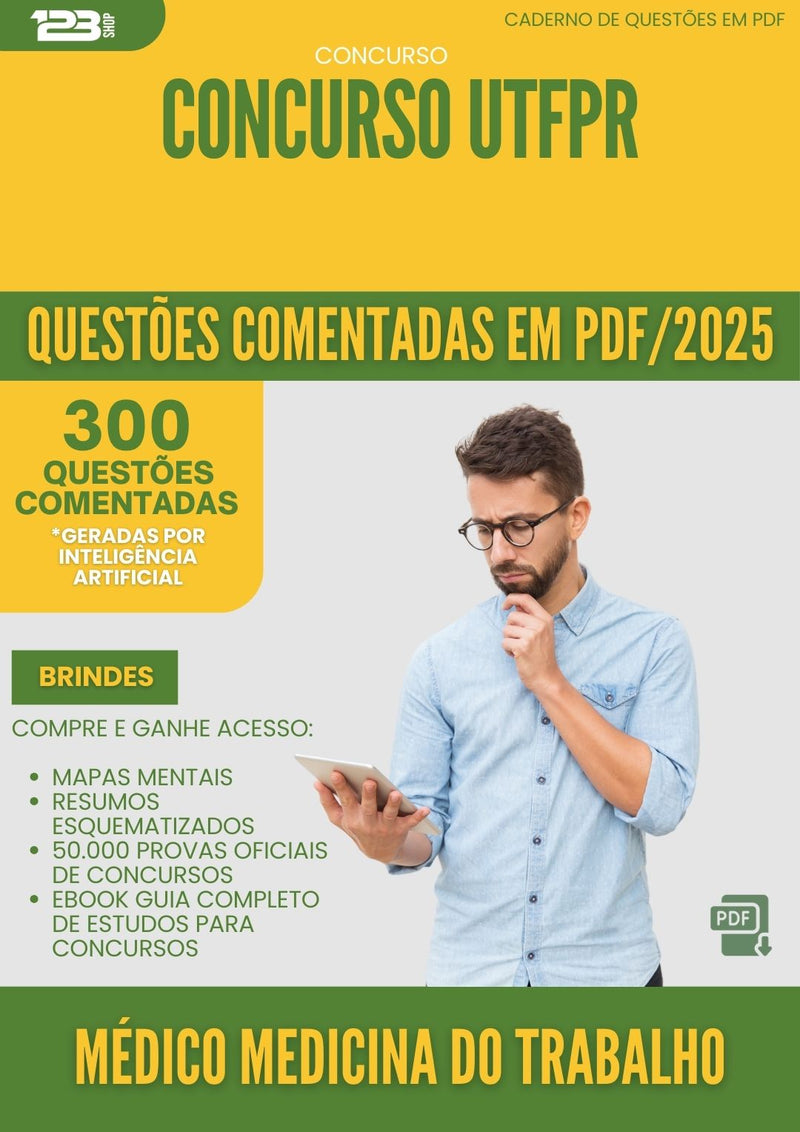 1000 Questões Comentadas para Concurso Medico Medicina Do Trabalho Utfpr 2025 - 400 Questões
