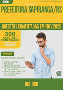 1000 Questões Comentadas para Concurso Biologo da Prefeitura Sapiranga Rs 2025 - 400 Questões