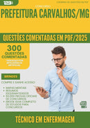 1000 Questões Comentadas para Concurso Tecnico Em Enfermagem da Prefeitura Carvalhos Mg 2025 - 400 Questões
