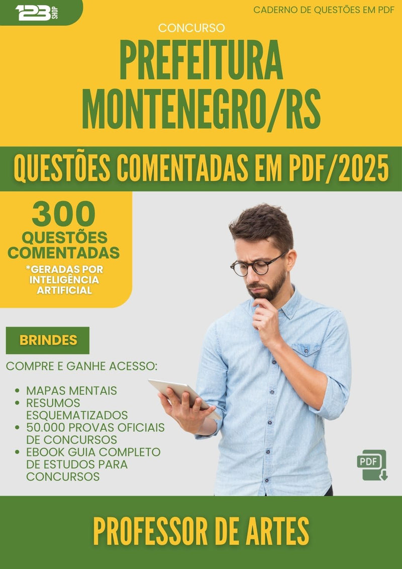 1000 Questões Comentadas para Concurso Professor De Artes da Prefeitura Montenegro Rs 2025 - 400 Questões