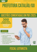 1000 Questões Comentadas para Concurso Fiscal Leiturista da Prefeitura Catalao Go 2025 - 400 Questões