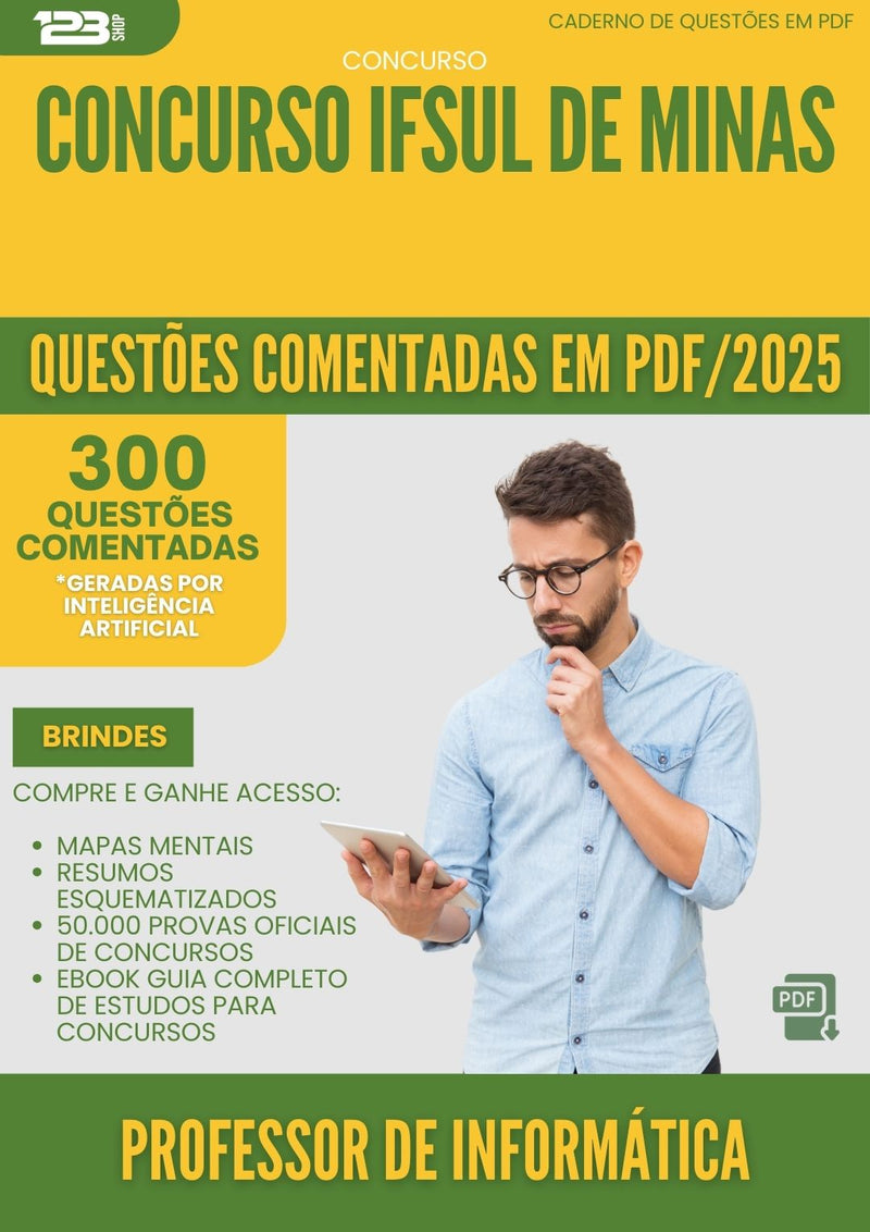 1000 Questões Comentadas para Concurso Professor De Informatica Ifsuldeminas 2025 - 400 Questões