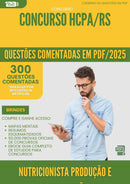 1000 Questões Comentadas para Concurso Nutricionista Producao E Distribuicao Hcpa Rs 2025 - 400 Questões