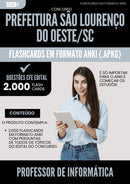 Flashcards para Concurso Professor De Informatica da Prefeitura Sao Lourenco Do Oeste Sc 2025 - 2000 Flashcards de Acordo com Edital