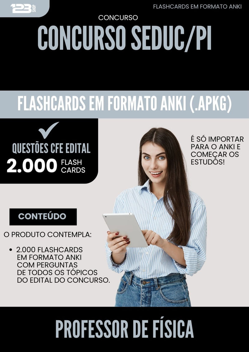 Flashcards para Concurso Professor De Fisica Seduc Pi 2025 - 2000 Flashcards de Acordo com Edital