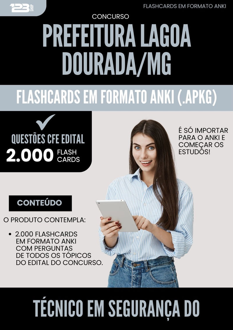 Flashcards para Concurso Tecnico Em Seguranca Do Trabalho da Prefeitura Lagoa Dourada Mg 2025 - 2000 Flashcards de Acordo com Edital
