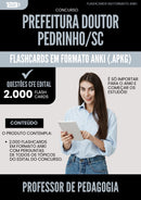 Flashcards para Concurso Professor De Pedagogia da Prefeitura Doutor Pedrinho Sc 2025 - 2000 Flashcards de Acordo com Edital