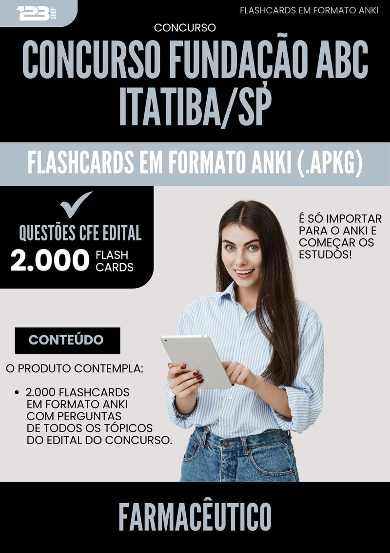 Flashcards para Concurso Farmaceutico Fundacao Abc da Prefeitura Itatiba Sp 2025 - 2000 Flashcards de Acordo com Edital