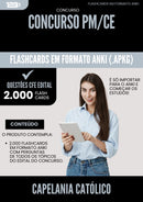 Flashcards para Concurso Capelania Catolico Pm Ce 2025 - 2000 Flashcards de Acordo com Edital