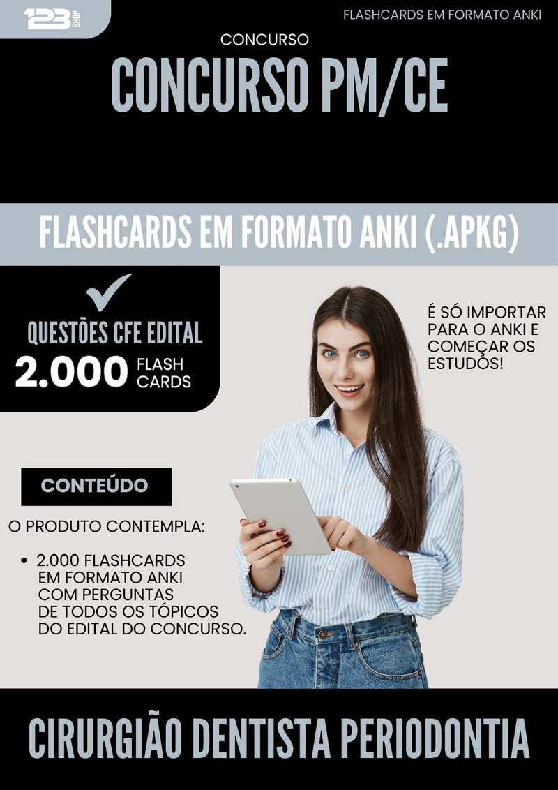 Flashcards para Concurso Cirurgiao Dentista Periodontia Pm Ce 2025 - 2000 Flashcards de Acordo com Edital