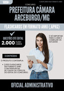 Flashcards para Concurso Oficial Administrativo Camara da Prefeitura Arceburgo Mg 2025 - 2000 Flashcards de Acordo com Edital