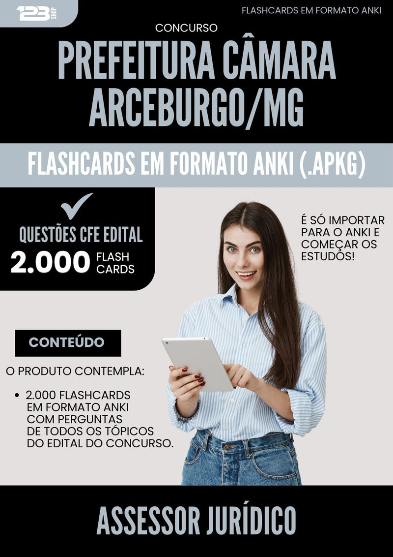 Flashcards para Concurso Assessor Juridico Camara da Prefeitura Arceburgo Mg 2025 - 2000 Flashcards de Acordo com Edital