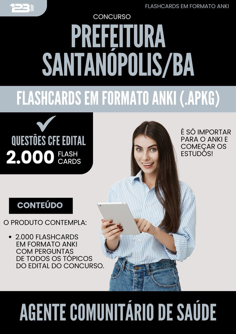 Flashcards para Concurso Agente Comunitario De Saude da Prefeitura Santanopolis Ba 2025 - 2000 Flashcards de Acordo com Edital