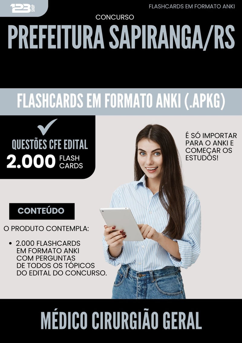 Flashcards para Concurso Medico Cirurgiao Geral da Prefeitura Sapiranga Rs 2025 - 2000 Flashcards de Acordo com Edital