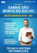 Questões Comentadas para o Concurso Samae São Bento do Sul/SC para Técnico Sistema Informações -400 Questões