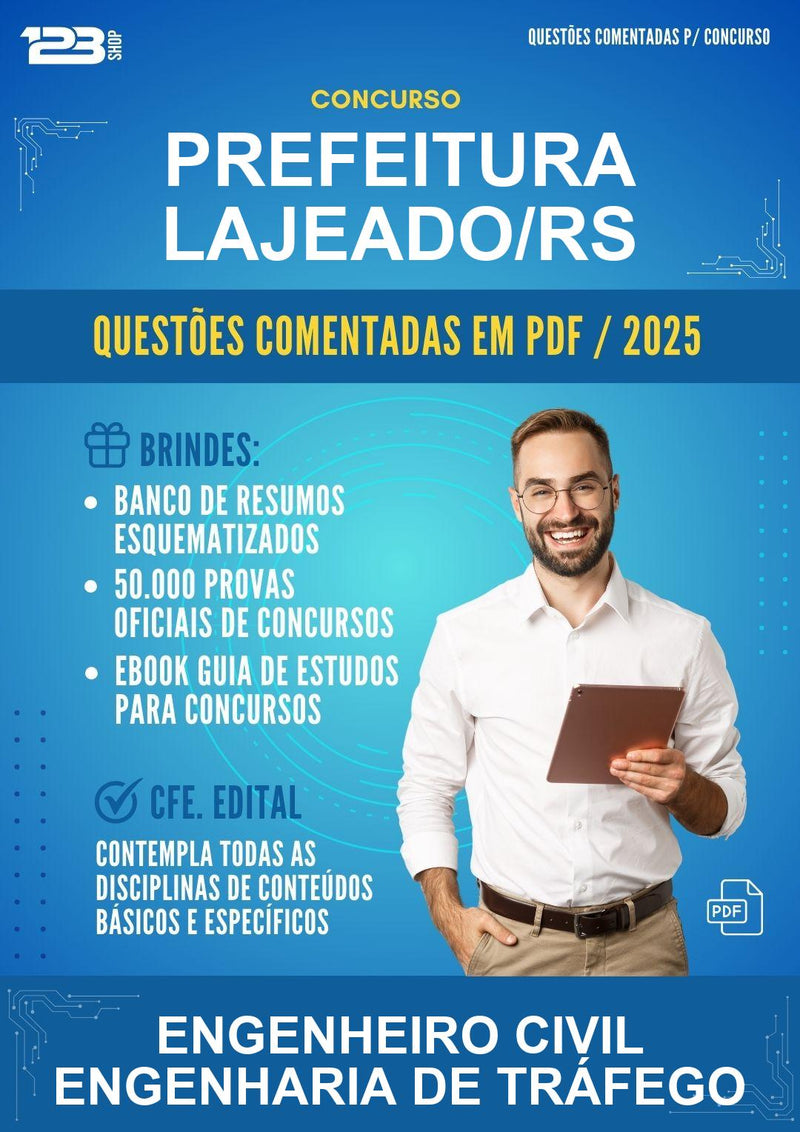 Questões Comentadas para o Concurso Prefeitura Lajeado/RS para Engenheiro Civil Engenharia de Tráfego -400 Questões