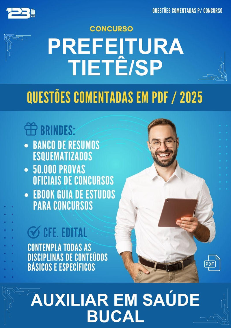 Questões Comentadas para o Concurso Prefeitura Tietê/SP para Auxiliar Em Saúde Bucal -400 Questões
