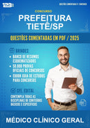 Questões Comentadas para o Concurso Prefeitura Tietê/SP para Médico Clínico Geral -400 Questões